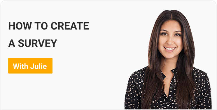 How to Create a Survey